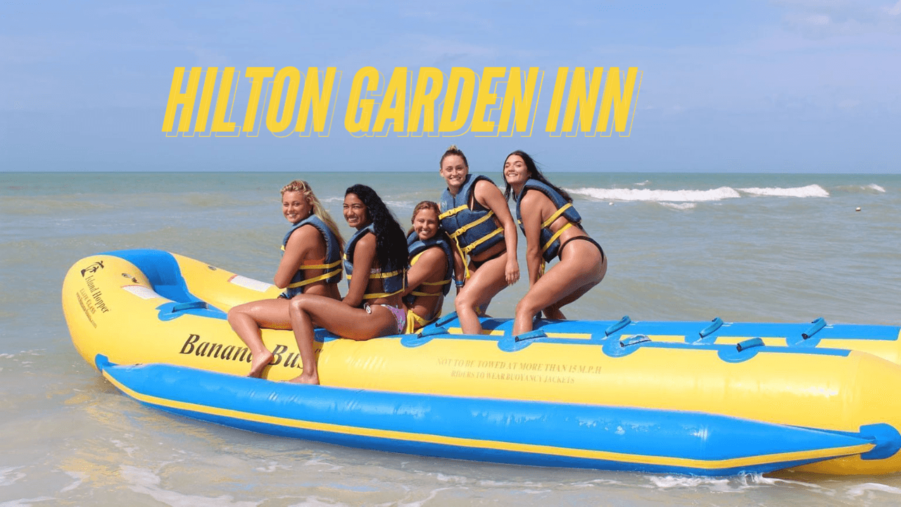 Hilton Garden Inn Banana Boats