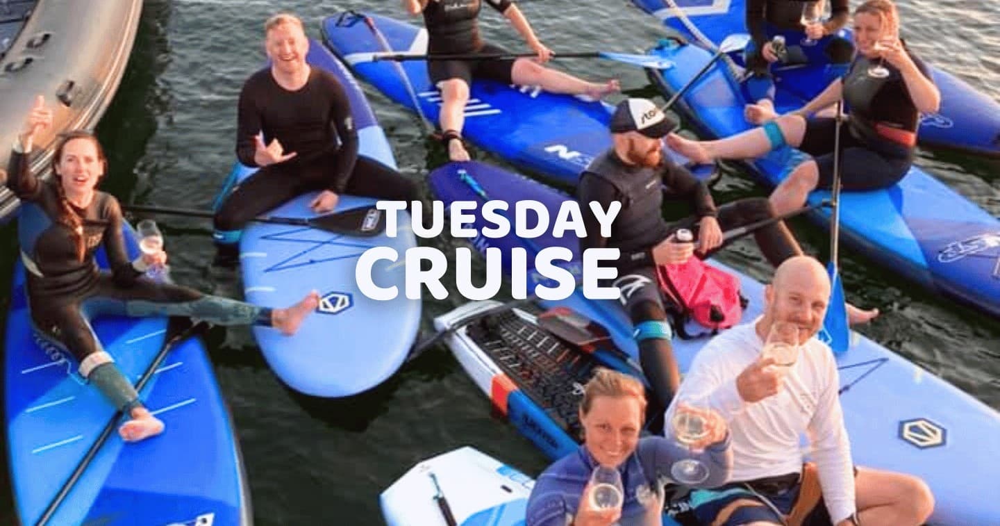 TUESDAY CRUISE