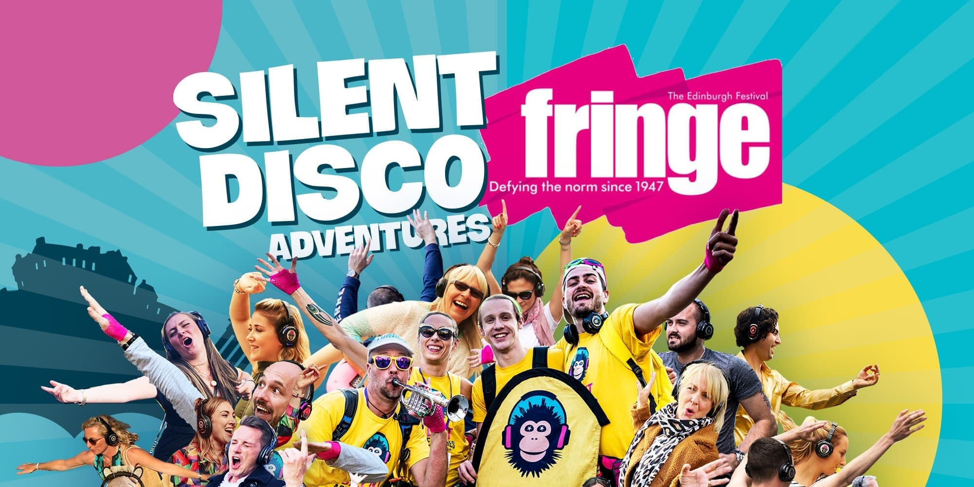 A Silent Disco Adventure at The Fringe (August)