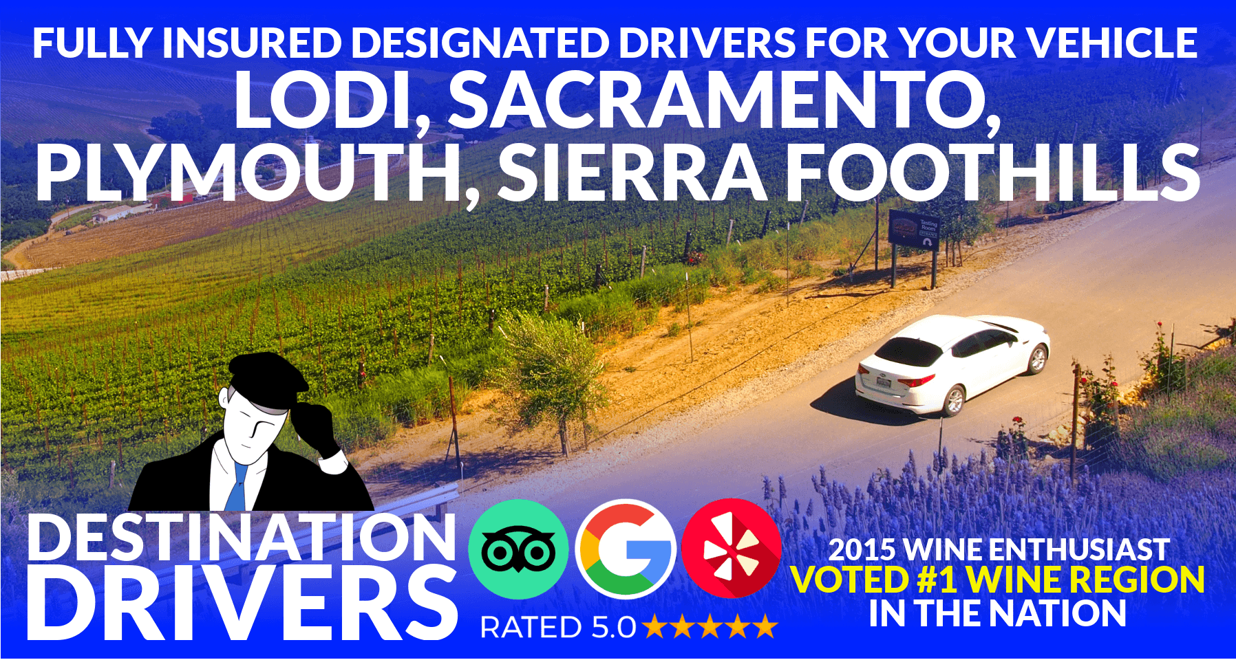 Lodi, Plymouth, Amador, Sacramento, El Dorado & Beyond Wine Tours • Destination Drivers