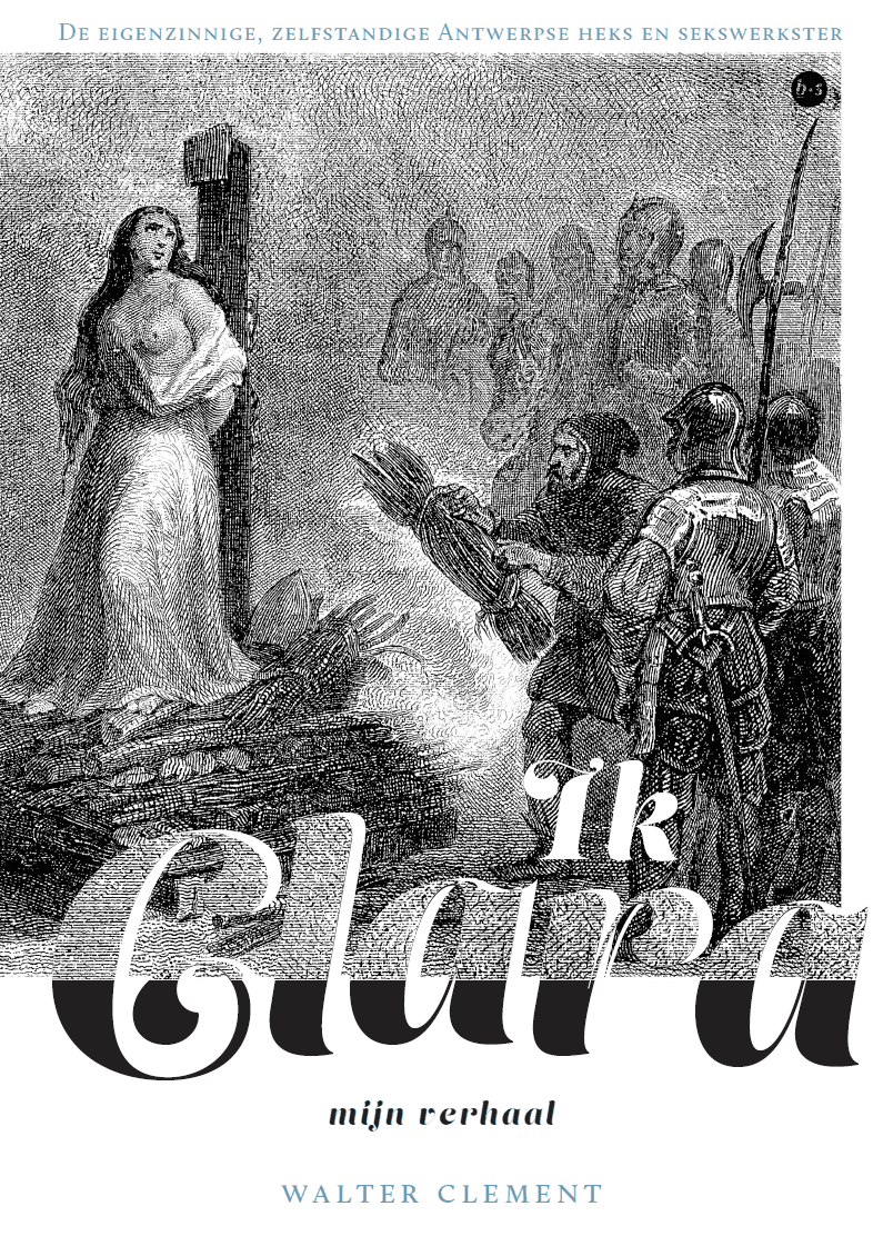Clara de heks en Hennen de Beul