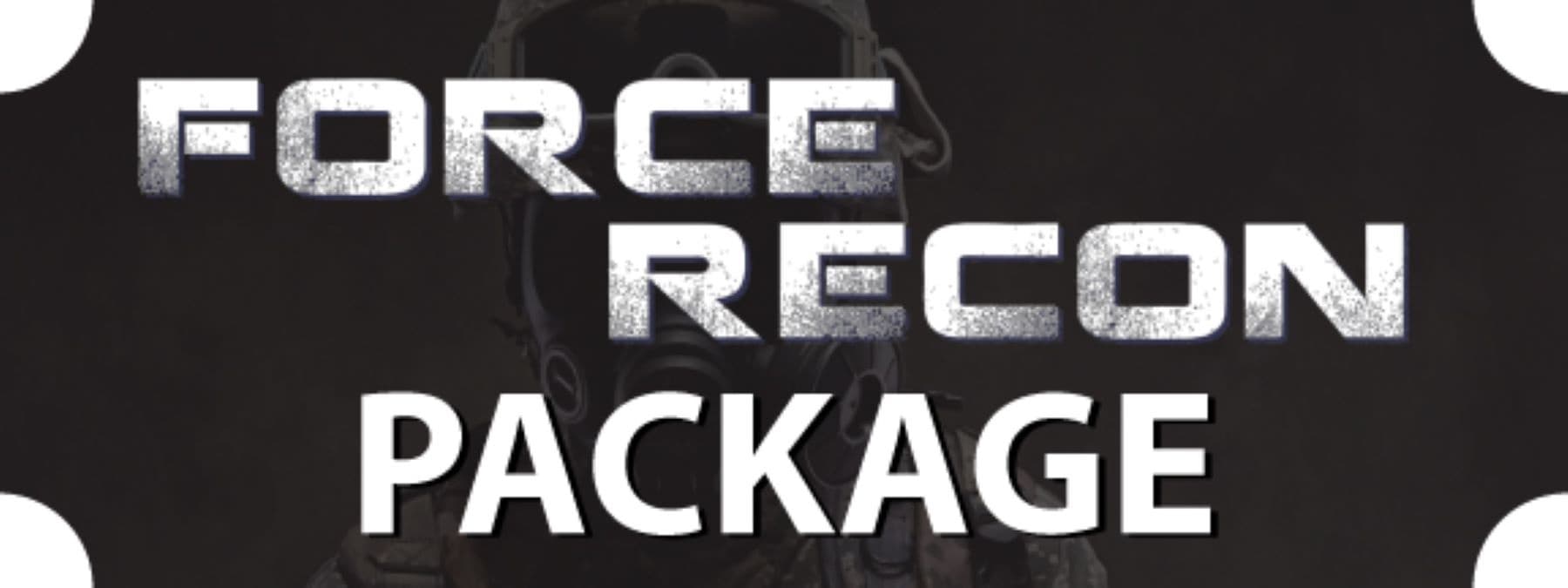 VIP Upgrade Force Recon Experience