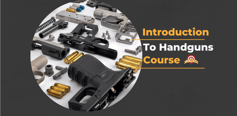 Introduction To Handguns