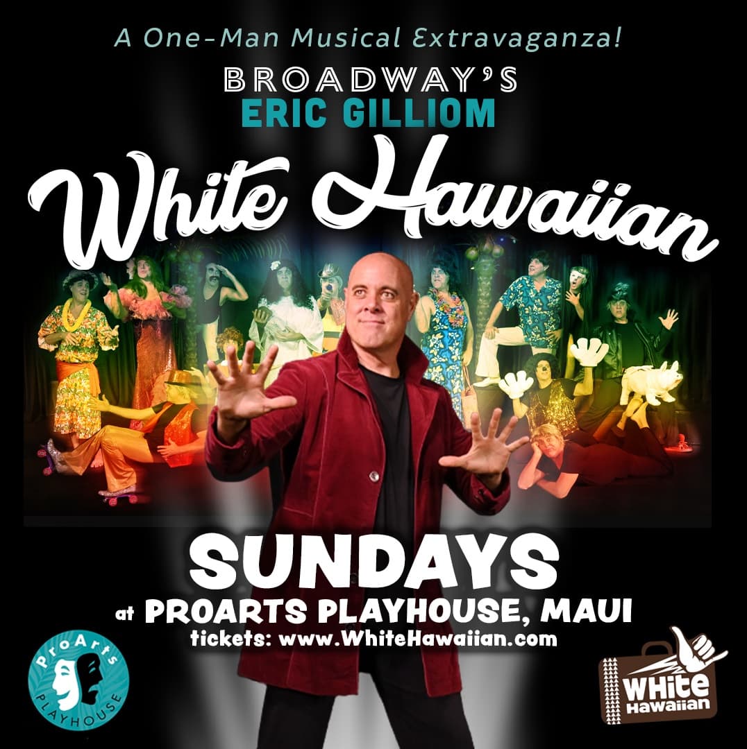 Eric Gilliom's White Hawaiian" Returns!"