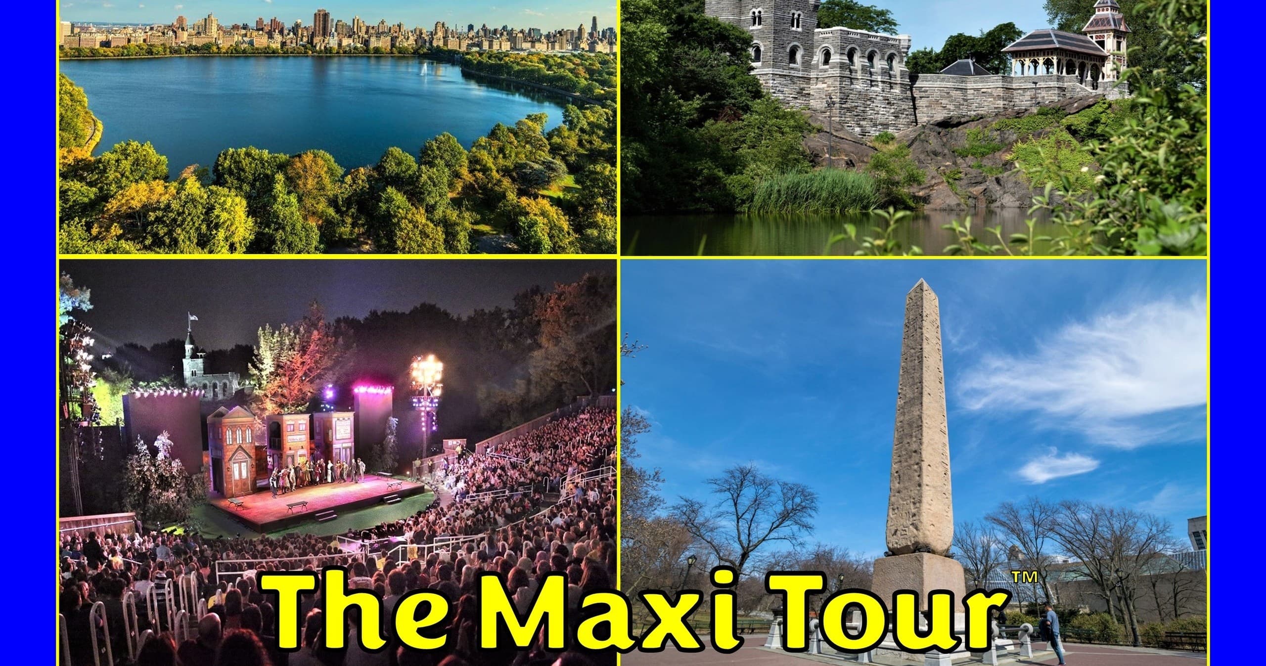The Maxi Tour™