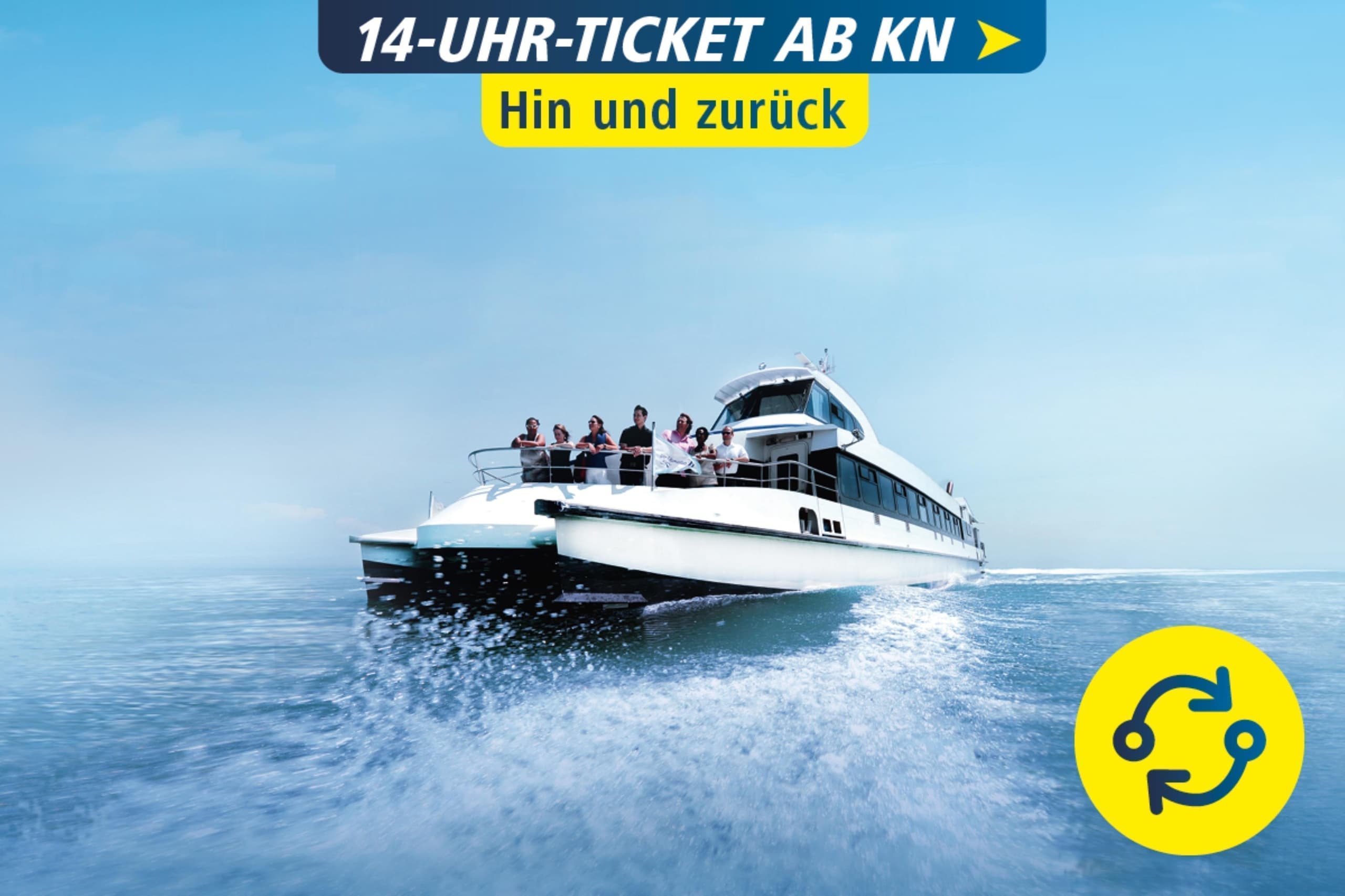 14:00 Uhr-Ticket: Hin- u. Rückfahrt ab Konstanz