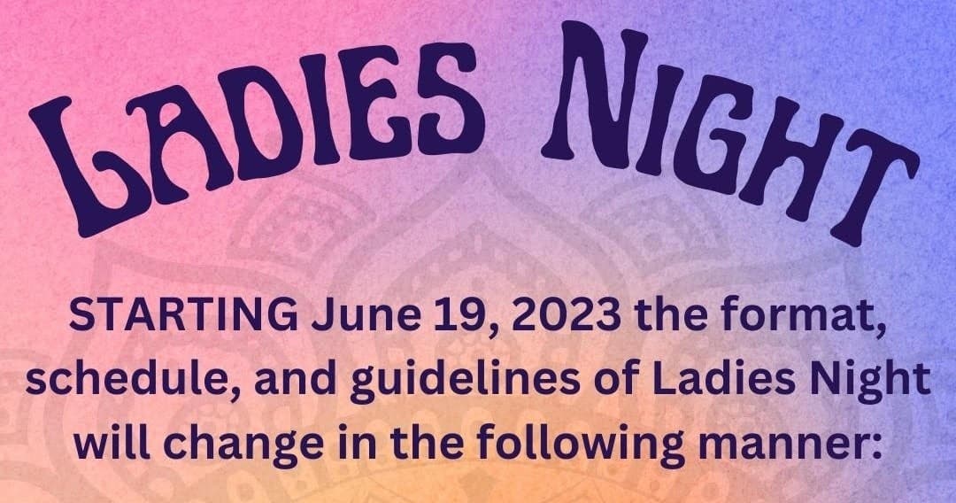 LADIES NIGHT - Adults Only (13+)