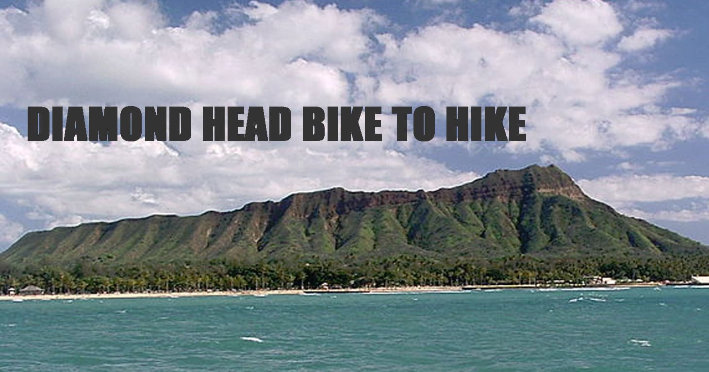 Diamond Head Bike to Hike